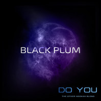 Смесь для кальяна Do You - Black Plum (Темная Слива) 50г