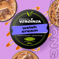 Табак для кальяна Original Virginia Strong- Welsh Cream (Сливочный ликер Виски Сливки Кофе) 25г